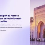 1 La religion au Maroc Lislam et ses influences culturelles